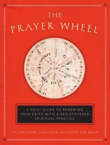 The prayer wheel daily - the,